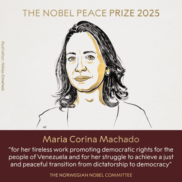 María Corina Machado Premio Nobel de la Paz 2025 por su lucha por los derechos democráticos.