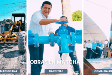 “Montaje de tres imágenes que muestran obras recientes del Gobierno del Pueblo: maquinaria rehabilitando calles en Macuspana, el gobernador Javier May operando una válvula de agua en Cárdenas, y supervisión de obra pública con excavadora en Comalcalco.”