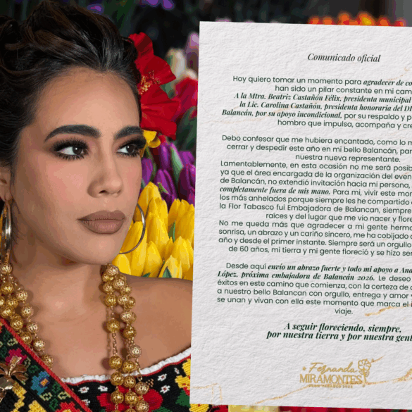 Retrato editorial de Fernanda Miramontes, Flor Tabasco 2025, con traje tradicional bordado y flores rojas y amarillas en el cabello; a la derecha, el comunicado oficial donde explica que no fue invitada a la entrega de estafeta en Balancán.