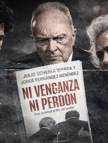 Portada del libro Ni venganza ni perdón, de Julio Scherer Ibarra y Jorge Fernández Menéndez, con el título en rojo y una imagen en blanco y negro de dos figuras políticas abrazadas.