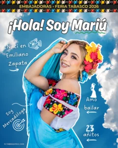 Mariú Mendoza Cabrera Embajadora de Emiliano Zapata Feria Tabasco 2026