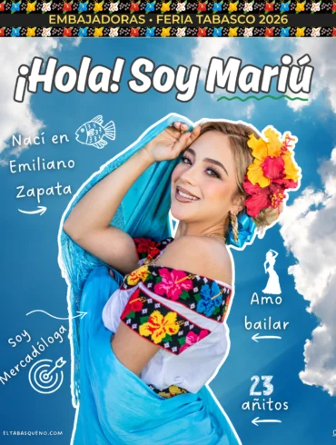 Mariú Mendoza Cabrera Embajadora de Emiliano Zapata Feria Tabasco 2026