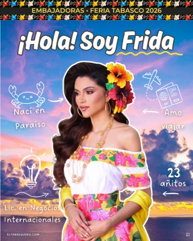 Frida Vázquez Embajadora Paraíso Feria Tabasco 2026 presentación