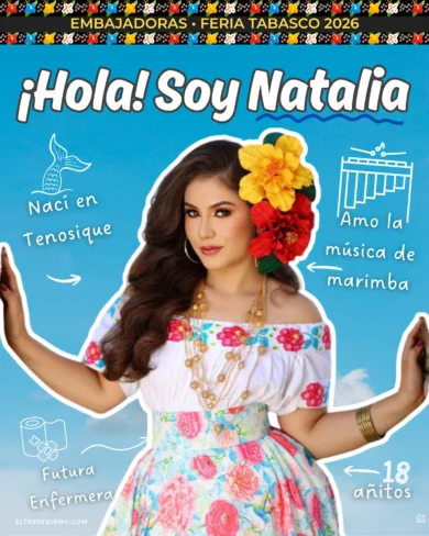Natalia Montilla Embajadora Tenosique Feria Tabasco 2026 presentación