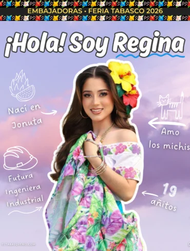 Regina Filigrana Embajadora Jonuta Feria Tabasco 2026 presentación
