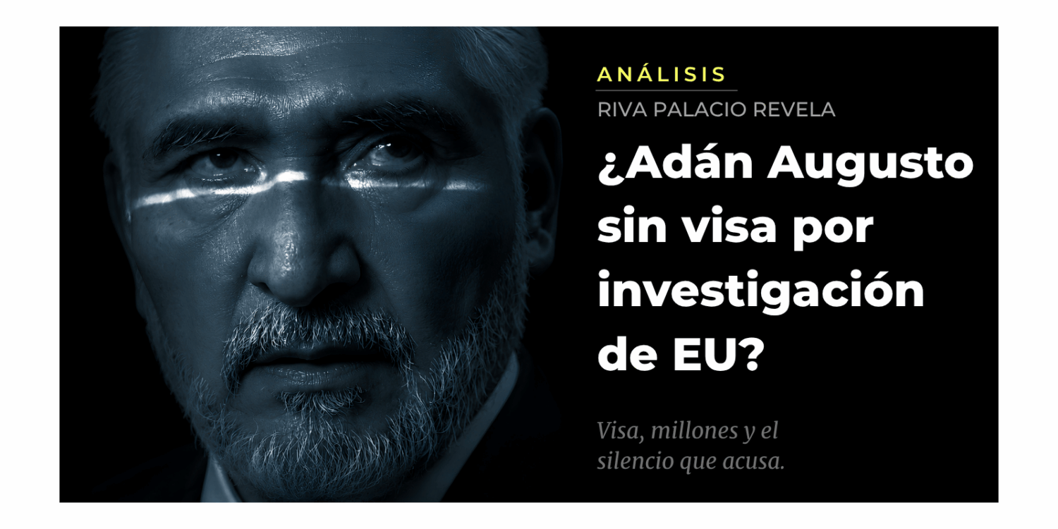 Retrato editorial de Adán Augusto López Hernández con tratamiento en duotono azul frío y titular sobre investigación de Estados Unidos por presunta revocación de visa