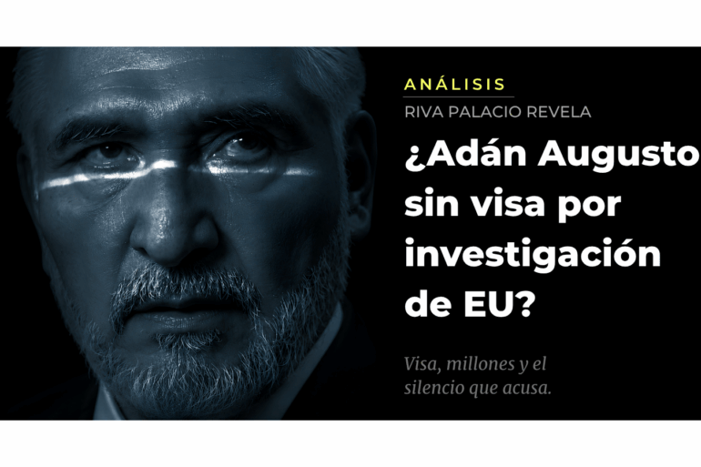 Retrato editorial de Adán Augusto López Hernández con tratamiento en duotono azul frío y titular sobre investigación de Estados Unidos por presunta revocación de visa