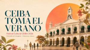 Visual editorial del Festival Cultural CEIBA 2026 con Plaza de Armas, colores tropicales, fecha de verano y elementos de cultura popular tabasqueña.
