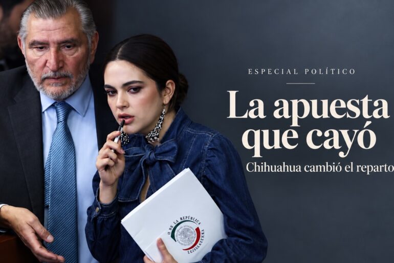 Adán Augusto López y Andrea Chávez en una imagen editorial sobre la derrota de la senadora en el proceso interno de Morena por la candidatura de Chihuahua.