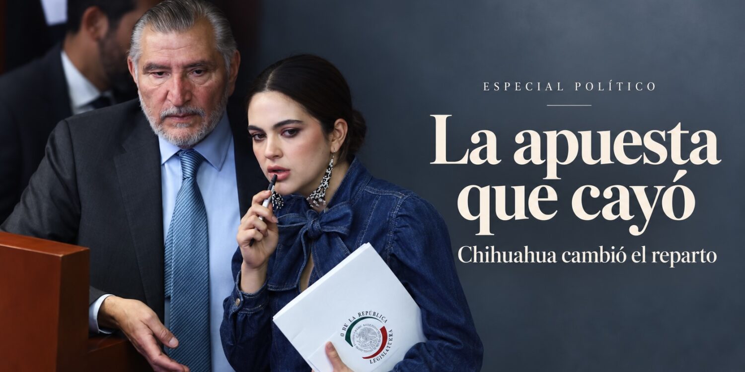 Adán Augusto López y Andrea Chávez en una imagen editorial sobre la derrota de la senadora en el proceso interno de Morena por la candidatura de Chihuahua.