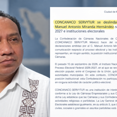 Manuel Antonio Miranda junto al posicionamiento en el que CONCANACO SERVYTUR se deslinda de sus declaraciones sobre el proceso electoral de 2027.