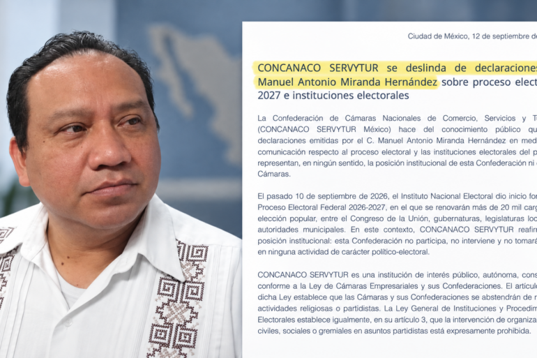 Manuel Antonio Miranda junto al posicionamiento en el que CONCANACO SERVYTUR se deslinda de sus declaraciones sobre el proceso electoral de 2027.
