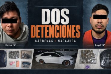 Carlos “N” y Ángel “N”, detenidos en operativos realizados en Nacajuca y Cárdenas